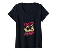 Mujer Cried But Did The Thing Anyway Inspirador - Camiseta Cuello V