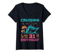 Mujer Cruising Into My 31st Birthday Squad Vacaciones en Crucero Camiseta Cuello V