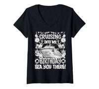 Mujer Cruising Into My Birthday - Camiseta divertida de crucero Sea You There Camiseta Cuello V
