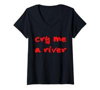 Mujer Cry me a River Design Nuevo Camiseta Cuello V