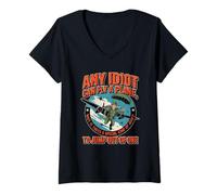 Mujer Cualquier idiota puede volar un avión, pero se necesita un tipo especial de idiota Camiseta Cuello V