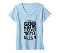 Mujer Cuando Dios me Hizo sonrió y Dijo Que Esto será Camiseta Cuello V