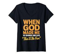 Mujer Cuando Dios me Hizo sonrió y Dijo Que Esto será Divertido católico Camiseta Cuello V