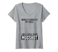 Mujer Cuando se Trata de mi Hijo, sonreiré en mi Foto policial Camiseta Cuello V