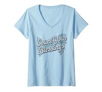 Mujer Cuenta Tus bendiciones: Cita inspiradora Be Thankful Camiseta Cuello V