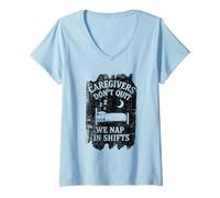 Mujer Cuidadores Que dormimos en turnos Trabajadores de Cuidado de Ancianos Camiseta Cuello V