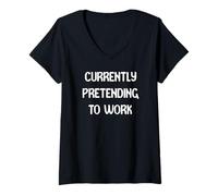 Mujer Currently Pretending To Work Funny Office Wear Tees Mugs Camiseta Cuello V