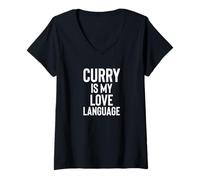 Mujer Curry is My Love Language Fun Food Design for Men Women Camiseta Cuello V