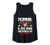 Mujer Custodio de la escuela si piensas que mis manos conserje apreciación Camiseta sin Mangas