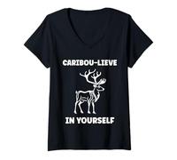 Mujer Cute Animals Funny Believe in Yourself Quote Caribou Camiseta Cuello V