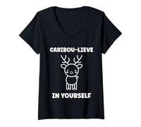 Mujer Cute Animals Funny Believe in Yourself Quote Caribou Camiseta Cuello V