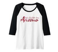 Mujer Cute, Just a Girl That Loves Arizona Women Teen Girls Tween Camiseta Manga Raglan