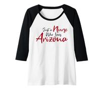 Mujer Cute, Just a Nurse That Loves Arizona Camiseta Manga Raglan