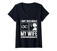 Mujer Cute San Valentine I Don't Need G00gle, My Wife Knows Every Camiseta Cuello V