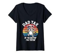 Mujer Dad Tax If I'm Buying I'm Trying Funny Fathers Day Dad Jokes Camiseta Cuello V