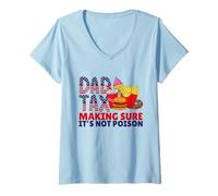 Mujer Dad Tax Making Sure It's Not Poison Funny Father's Day Camiseta Cuello V