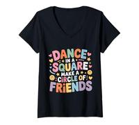 Mujer Dance In A Square Make A Circle of Friends - Camiseta Cuello V