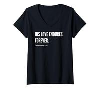 Mujer Declaración de cita con versículo bíblico His Love Endures Forever Camiseta Cuello V