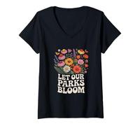 Mujer Deja Que Nuestros Parques florezcan Divertido Dicho botánico de Flores Silvestres Camiseta Cuello V