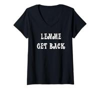 Mujer Déjame volver al rock and roll Camiseta Cuello V