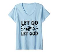Mujer Dejar IR y Dejar Que Dios inspiró la fe Motivación Christian Camiseta Cuello V