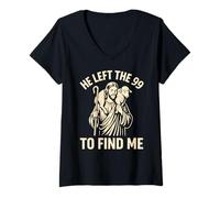 Mujer Dejó el 99 para encontrarme Christian Jesus Lost Sheep Parábola Camiseta Cuello V