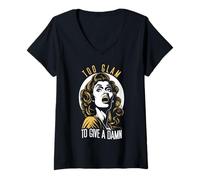 Mujer Demasiado glamuroso para Dar a una Maldita Mujer sarcástica Divertida del Arte Pop Retro Camiseta Cuello V