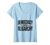 Mujer Democracia por Encima de la oligarquía Camiseta Cuello V