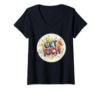 Mujer Desbloquea el potencial con Este Disfraz Multicolor Get Rich Camiseta Cuello V