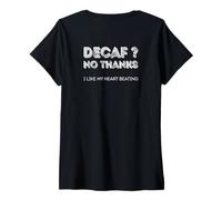 Mujer Descafeinado no Gracias me Gusta mi corazón latiendo Camiseta Cuello V