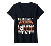 Mujer Detrás de Cada Estrella del fútbol Hay un Orgulloso papá de fútbol Camiseta Cuello V