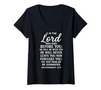 Mujer Deuteronomio 31:8 El Señor va Delante de ti Verso de la Biblia Fe Camiseta Cuello V