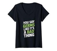 Mujer Dices gérmenes como si fuera algo malo Microbiólogo Camiseta Cuello V