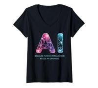 Mujer Dicho divertido AI Inteligencia humana Actualización Mujeres Hombres Mordaza Camiseta Cuello V
