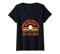 Mujer Dicho Divertido: Detrás de Cada Matrimonio exitoso Hay Mucho Golf Camiseta Cuello V