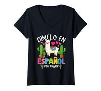 Mujer Dicho divertido Dimelo En Español Por Favor Profesor Llama Love Camiseta Cuello V