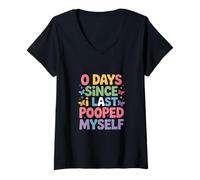 Mujer Dicho Gracioso 0 días Desde la última Vez Que me Hice Caca Camiseta Cuello V