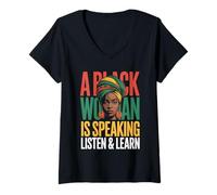 Mujer Dicho Gracioso Que una Mujer Negra está Hablando Escucha Aprender Apoyo Camiseta Cuello V