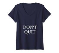 Mujer Dicho Motivacional No abandones Minimalista Inspirador Camiseta Cuello V