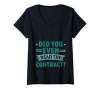 Mujer Did You Even Read The Contract Abogado de Humor Legal - Camiseta Cuello V