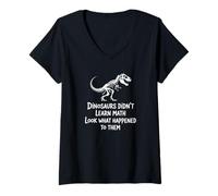 Mujer Dinosaurs Didn'T Learn Math Funny Math Teacher Students Fun Camiseta Cuello V
