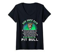 Mujer Dios Dijo una Vez Que Dios creó al Pitbull Amante Divertido Camiseta Cuello V