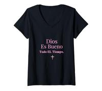 Mujer Dios Es Bueno Todo El Tiempo Cruz Cristiana Fe Rosa Camiseta Cuello V