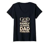 Mujer Dios es la Primera Familia, Siempre un Padre Cristiano Camiseta Cuello V