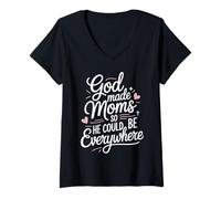 Mujer Dios hizo mamás en todas partes lindo dicho moderno Camiseta Cuello V