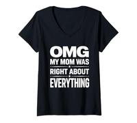 Mujer Dios mío, mi mamá tenía razón sobre Todo tipografía audaz Divertido Camiseta Cuello V