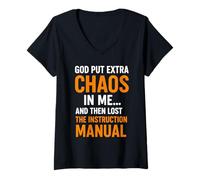 Mujer Dios puso un Caos Extra en mí y Luego perdió la instrucción Diversión Camiseta Cuello V