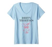 Mujer Dirty Thirties in My 30s Era Filthy Martini Dirty 30 Thirsty Camiseta Cuello V