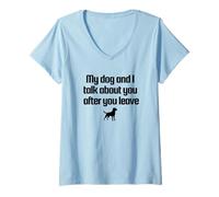 Mujer Diseño de conversación con mi perro Camiseta Cuello V