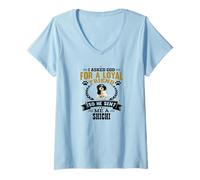 Mujer Diseño de Perro ShiChi I Asked God for a Loyal Friend Camiseta Cuello V